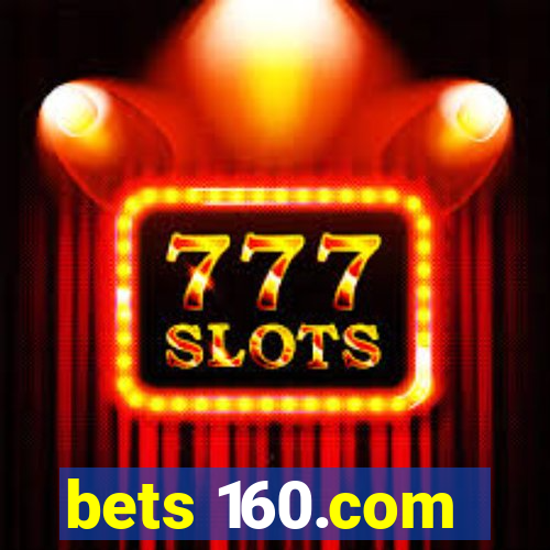 bets 160.com